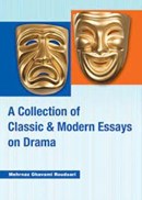 تصویر  A Collection of classic & modern essays on drama\قوامي