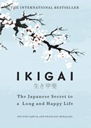 تصویر  IKIGAI the Japanese Secret to a Long and Happy Life (آيكيگا راز زندگي شاد و طولاني)