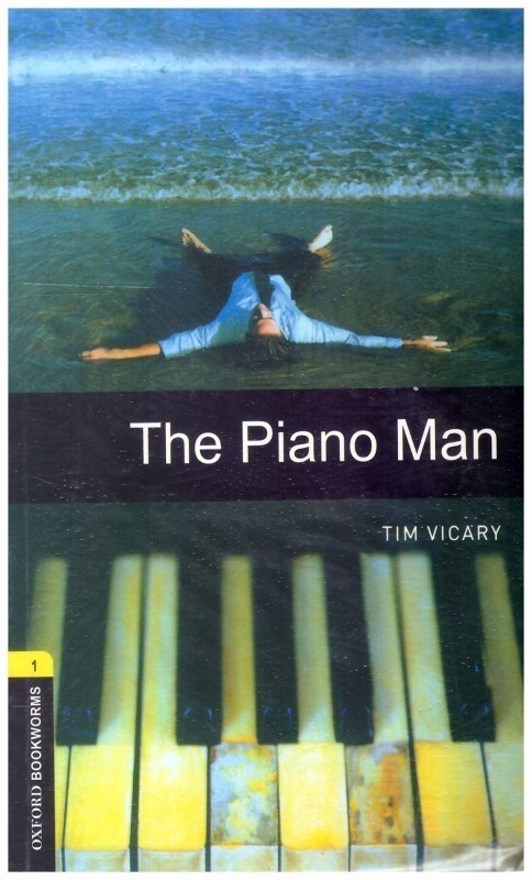 تصویر  the piano man (oxford bookwotms) (stage 1) (مرد پيانويي)